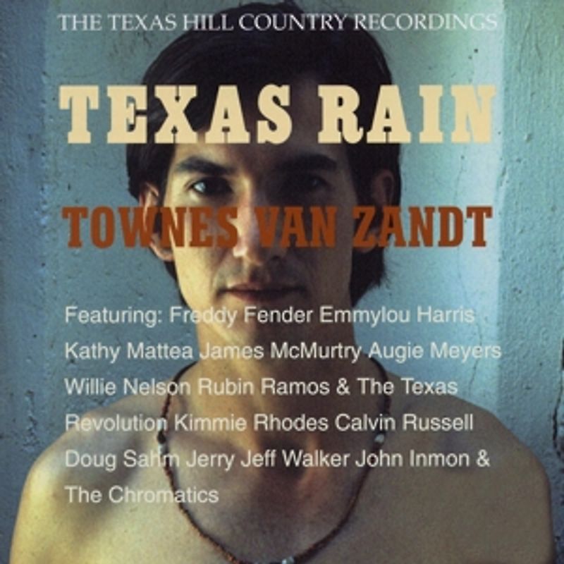 Van Zandt,Townes - Texas Rain