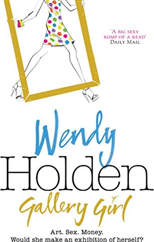 Gallery Girl - Wendy Holden