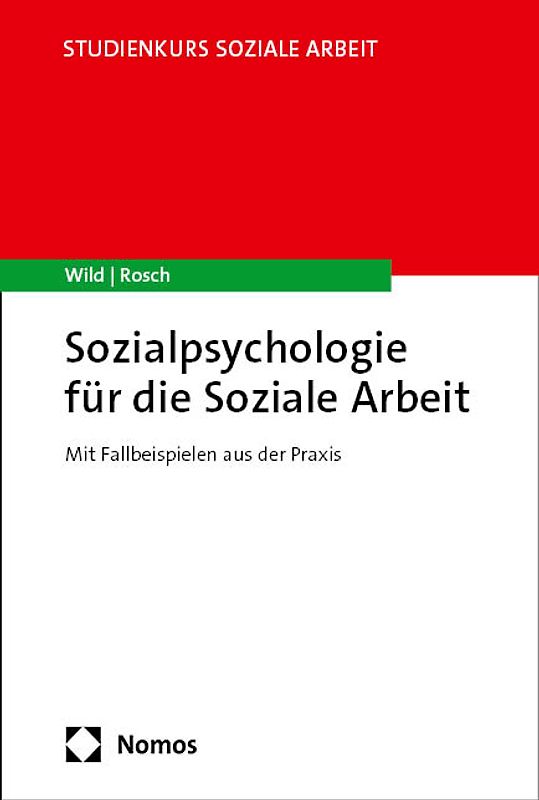 Sozialpsychologie für die Soziale Arbeit