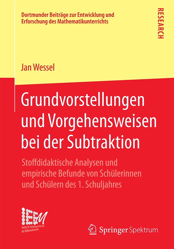 Grundvorstellungen und Vorgehensweisen bei der Subtraktion