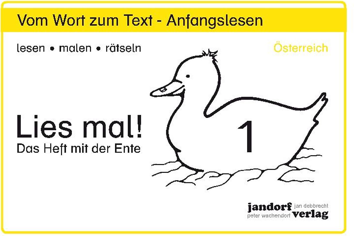Lies mal! Heft 1 (Österreich). Vom Wort zum Text - Anfangslesen (Ausgabe für Österreich)
