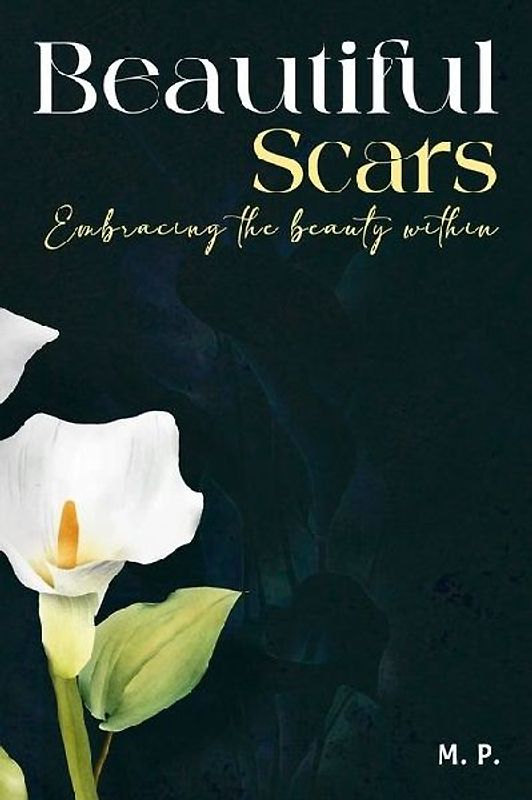 Beautiful Scars