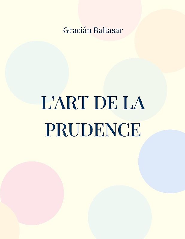 L'Art de la Prudence
