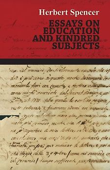Essays on Education and Kindred Subjects