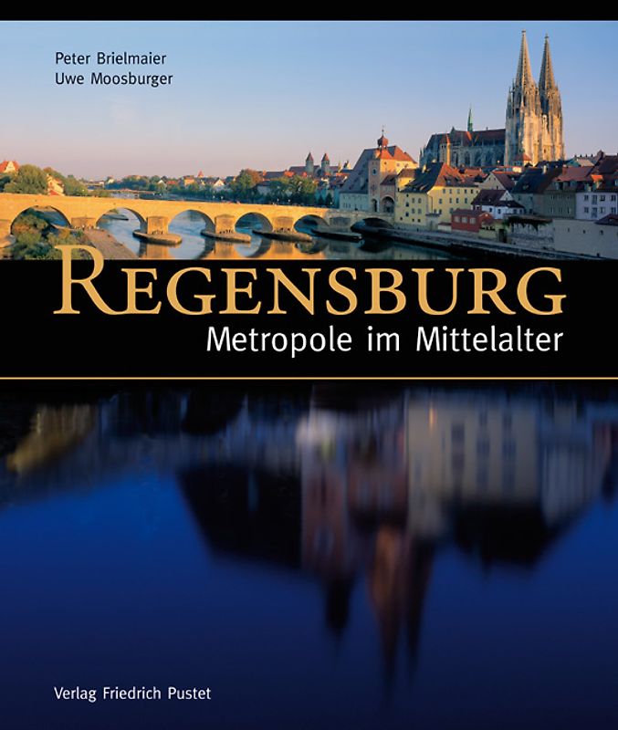 Regensburg - Metropole im Mittelalter