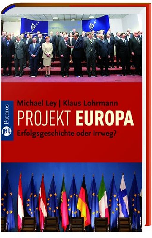 Projekt Europa. Erfolge - Irrtümer - Perspektiven