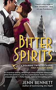 Bitter Spirits: A Roaring Twenties Novel
