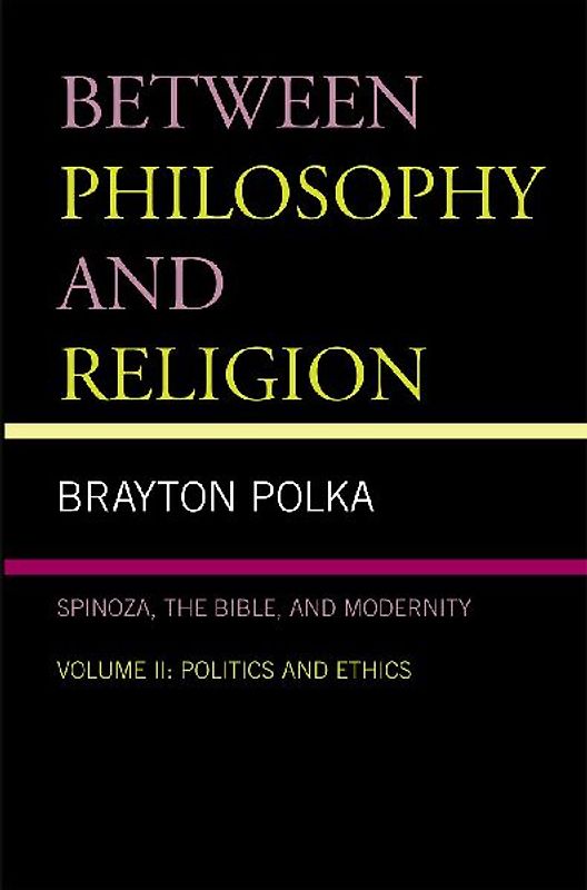 Between Philosophy and Religion, Vol. II