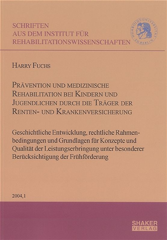 Prävention und medizinische Rehabilitation bei Kindern und Jugendlichen durch die Träger der Renten- und Krankenversicherung