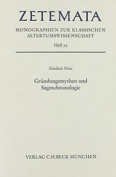 Gründungsmythen und Sagenchronologie