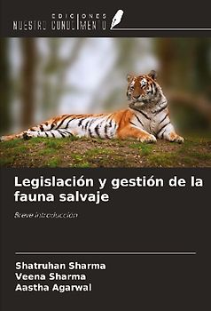 Legislación y gestión de la fauna salvaje