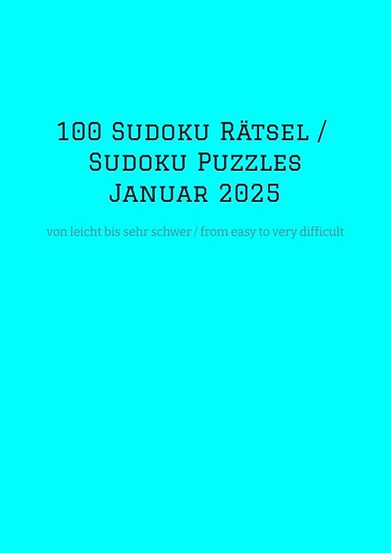 100 Sudoku Rätsel / Sudoku Puzzles