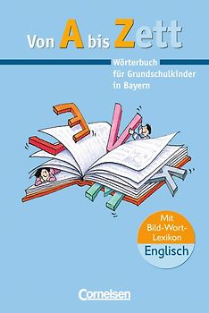 Von A bis Zett - Bayern / Wörterbuch