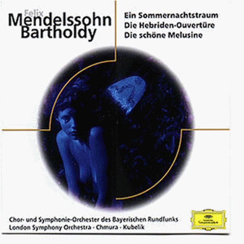 Rafael Kubelik - Eloquence - Mendelssohn-Bartholdy (Orchesterwerke)