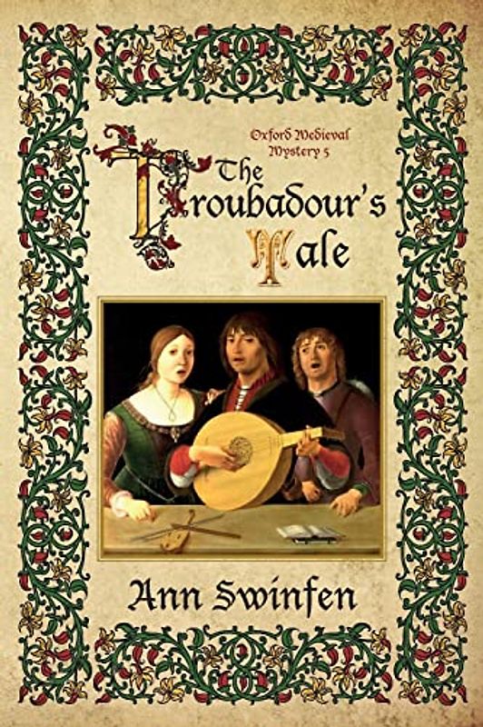 The Troubadour's Tale (Oxford Medieval Mysteries, Band 5)