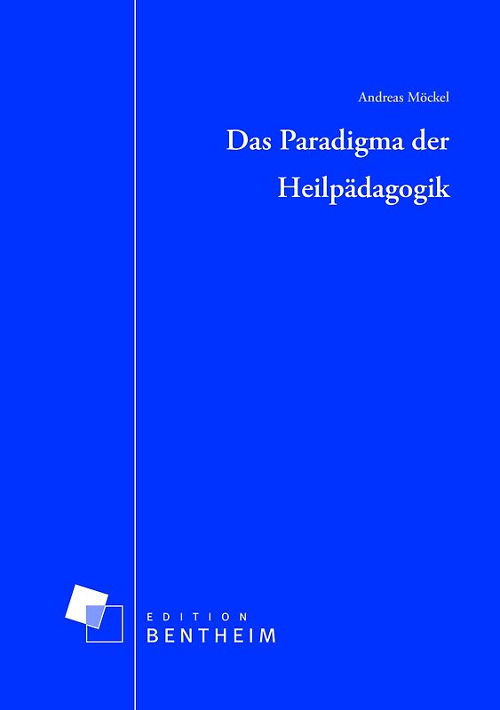 Das Paradigma der Heilpädagogik