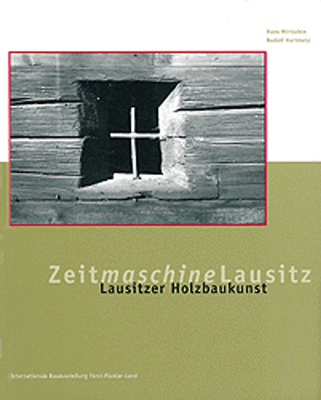 Lausitzer Holzbaukunst