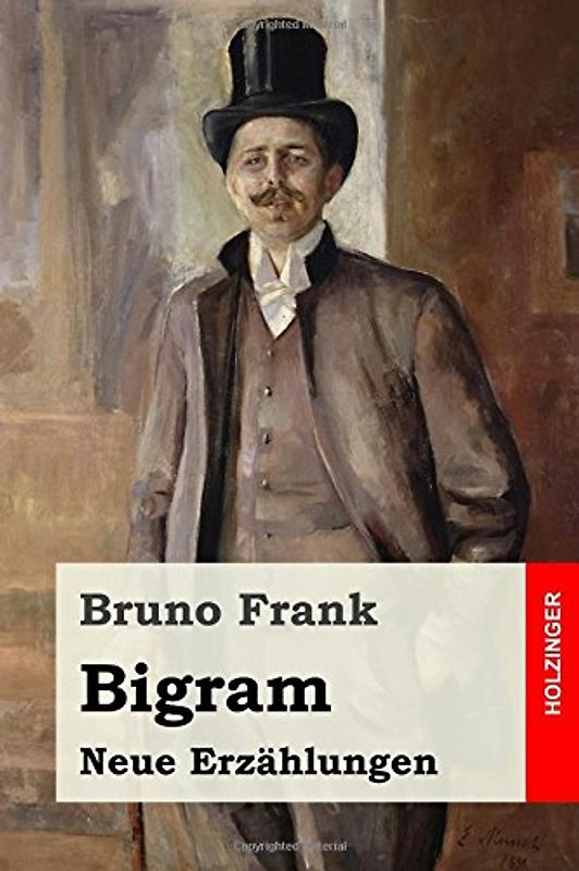 Bigram: Neue Erzählungen