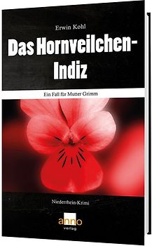 Das Hornveilchen-Indiz – Ein Fall für Mutter Grimm