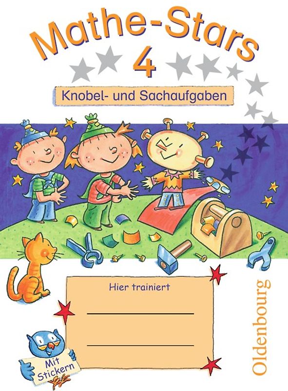 Mathe-Stars - Knobel- und Sachaufgaben - 4. Schuljahr
