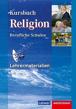 Kursbuch Religion berufliche Schulen