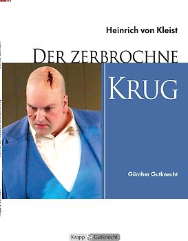 Der zerbrochne Krug - Heinrich Kleist