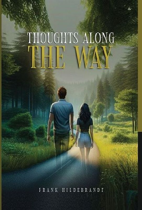 Thoughts Along The Way