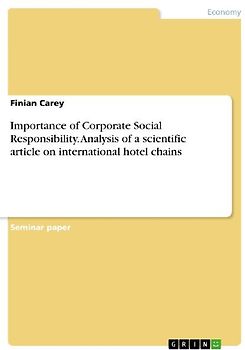 Importance of Corporate Social Responsibility. Analysis of a scientific article on international hotel chains