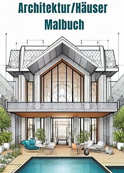 Architektur/Häuser Malbuch