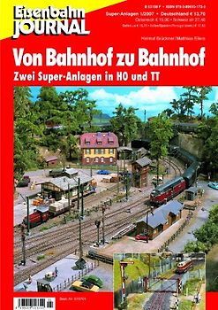 Von Bahnhof zu Bahnhof. Zwei Super-Anlagen in H0 und TT