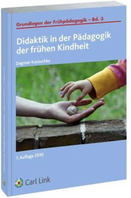 Didaktik in der Pädagogik der frühen Kindheit