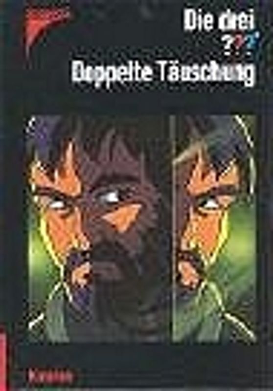 Die drei ??? Doppelte Täuschung