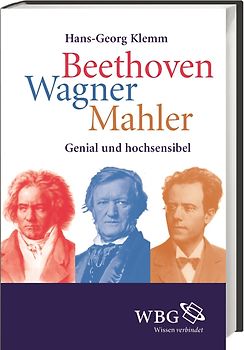 Beethoven, Wagner, Mahler