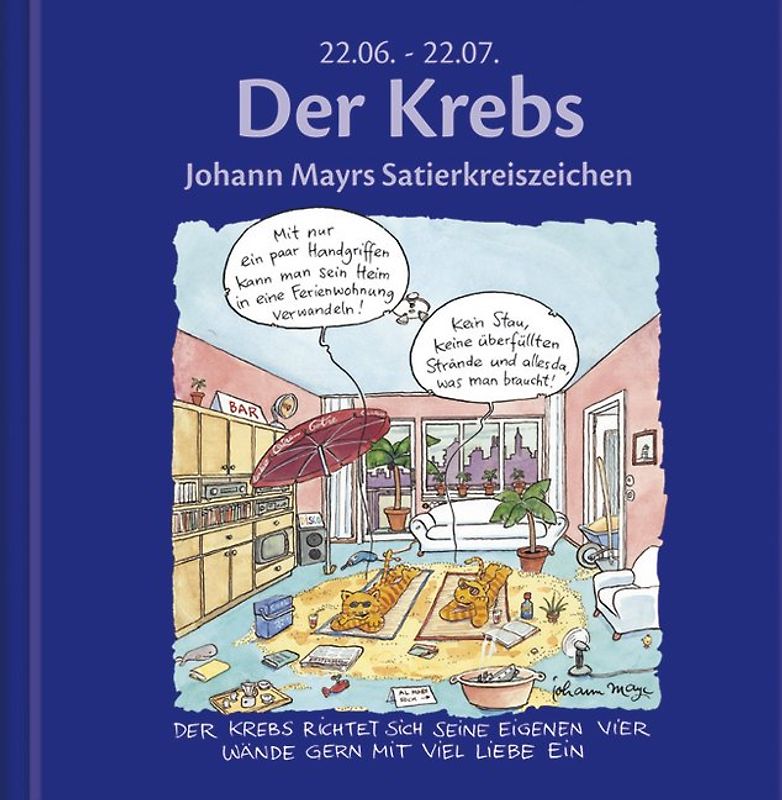 Der Krebs. Johann Mayrs Satierkreiszeichen