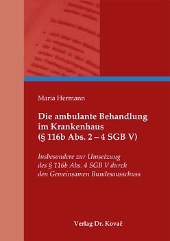 Die ambulante Behandlung im Krankenhaus (§ 116b Abs. 2 - 4 SGB V)