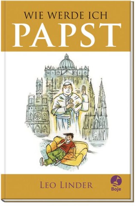 Wie werde ich Papst?