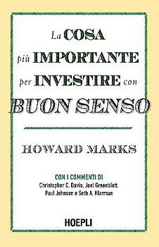 La cosa più importante per investire con buon senso