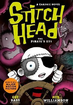 Stitch Head: The Pirate's Eye Graphic Novel