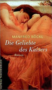 Die Geliebte des Kaisers