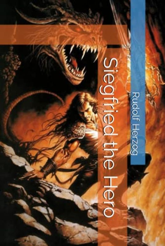 Siegfried the Hero