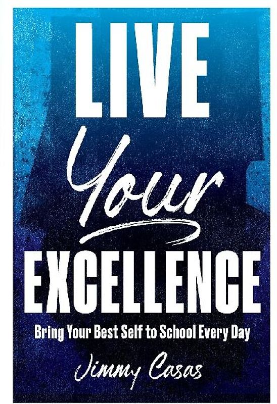 Live Your Excellence