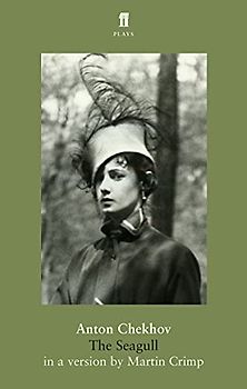 The Seagull - Chekhov, Anton