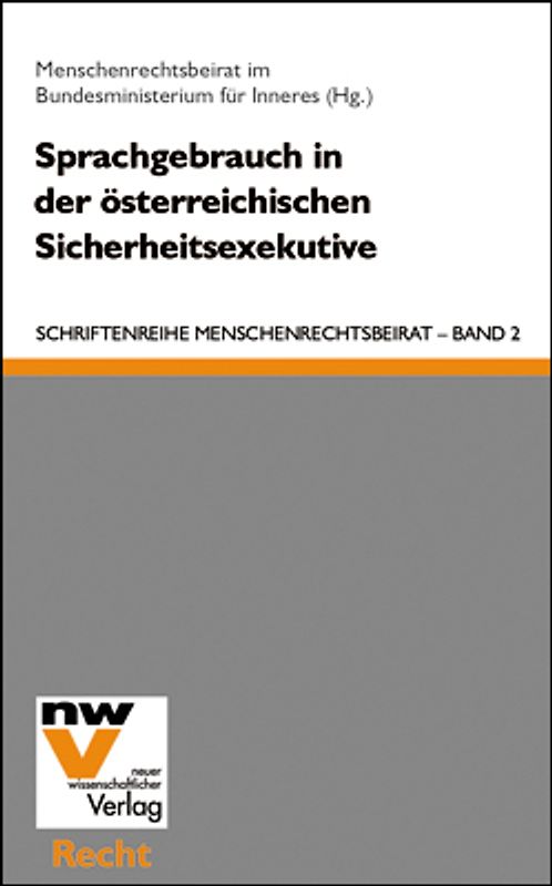 Sprachgebrauch in der österreichischen Sicherheitsexekutive