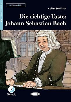 Die richtige Taste: Johann Sebastian Bach