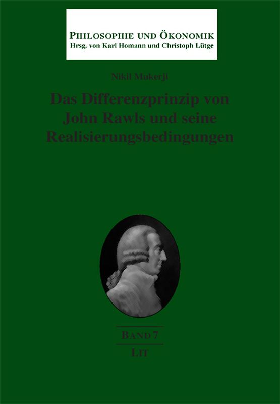 Das Differenzprinzip von John Rawls und seine Realisierungsbedingungen