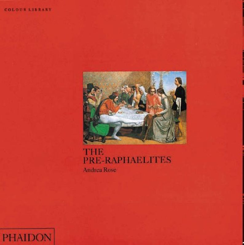The Pre-Raphaelites