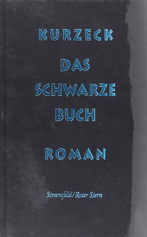 Das Schwarze Buch. Roman