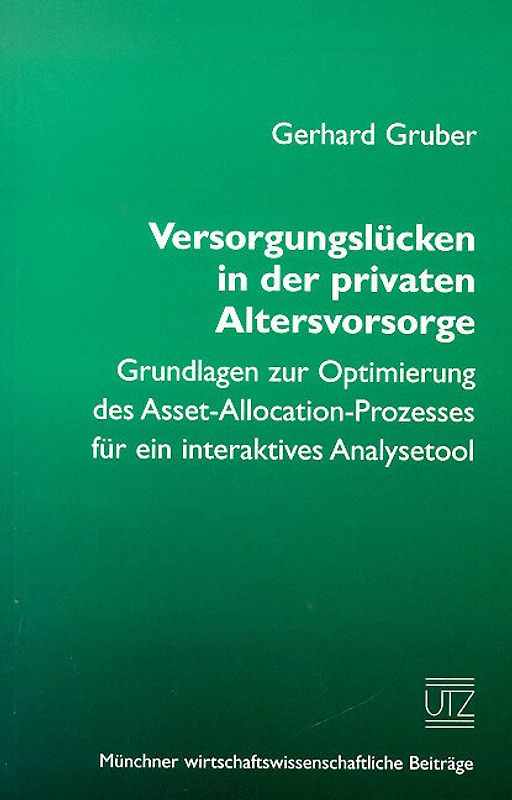 Versorgungslücken in der privaten Altersvorsorge