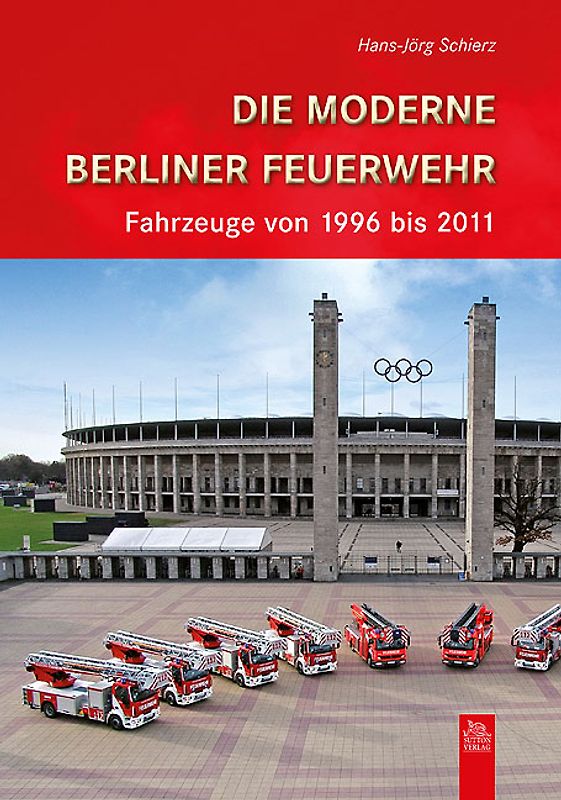 Die moderne Berliner Feuerwehr
