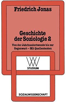 Geschichte der Soziologie 2